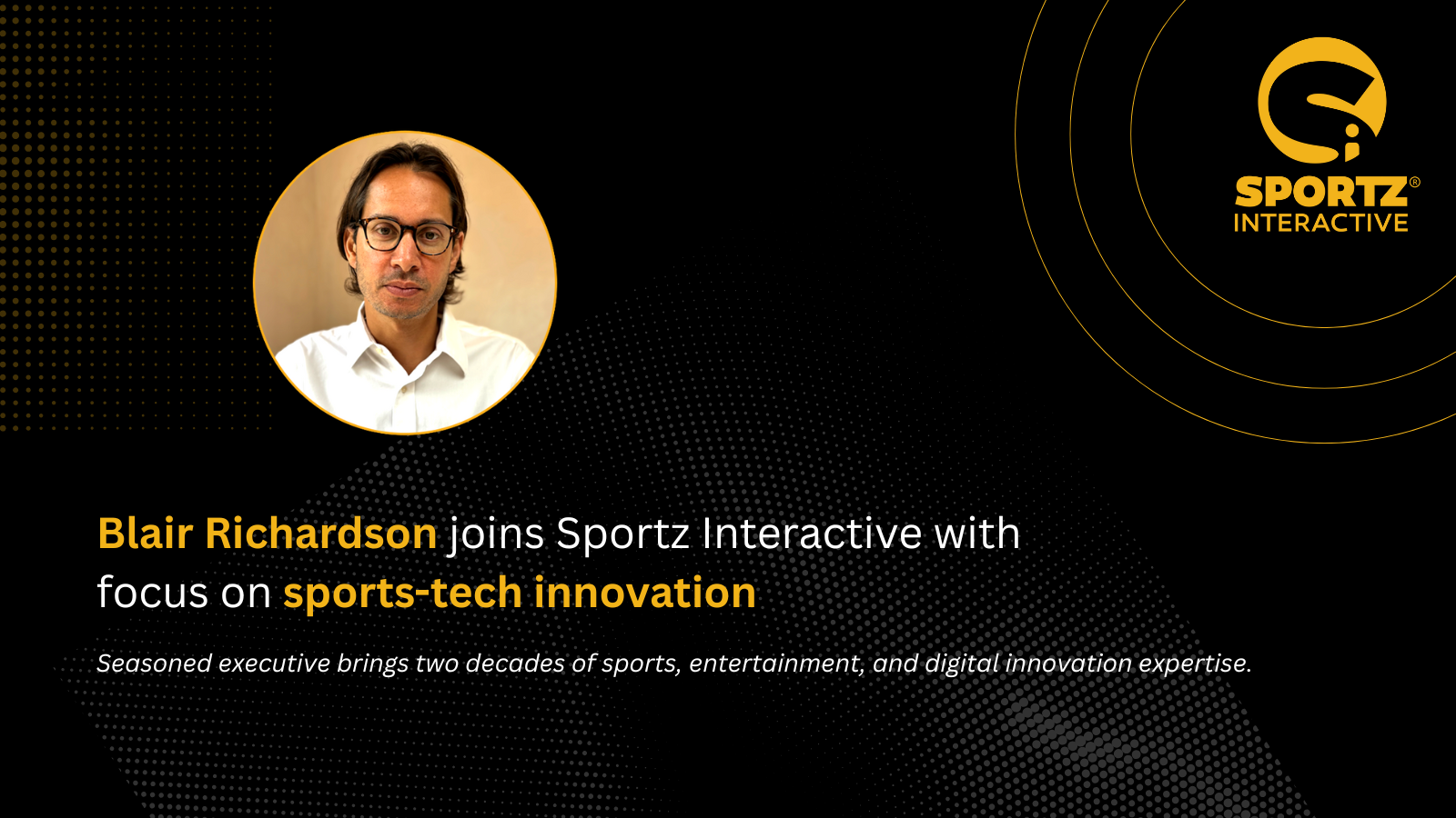 Blair Richardson joins Sportz Interactive with focus on sports-tech innovation